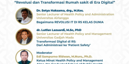 Webinar Series Tahun 2022 : “Revolusi dan Transformasi Rumah Sakit di Era Digital”